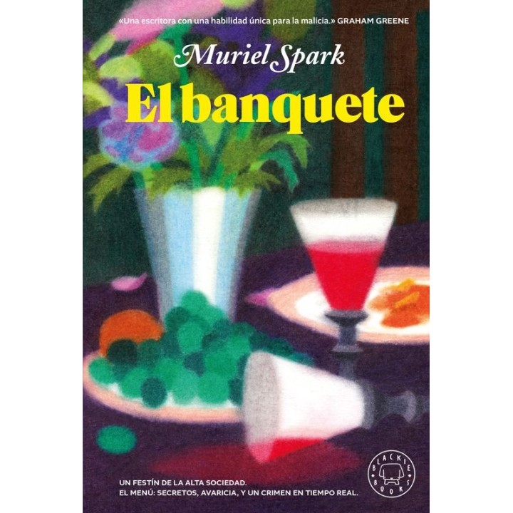 EL BANQUETE - Muriel Spark (Blackie Books)