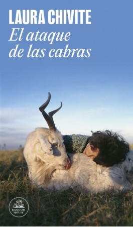 El Ataque de las Cabras - Laura Chivite | Random House