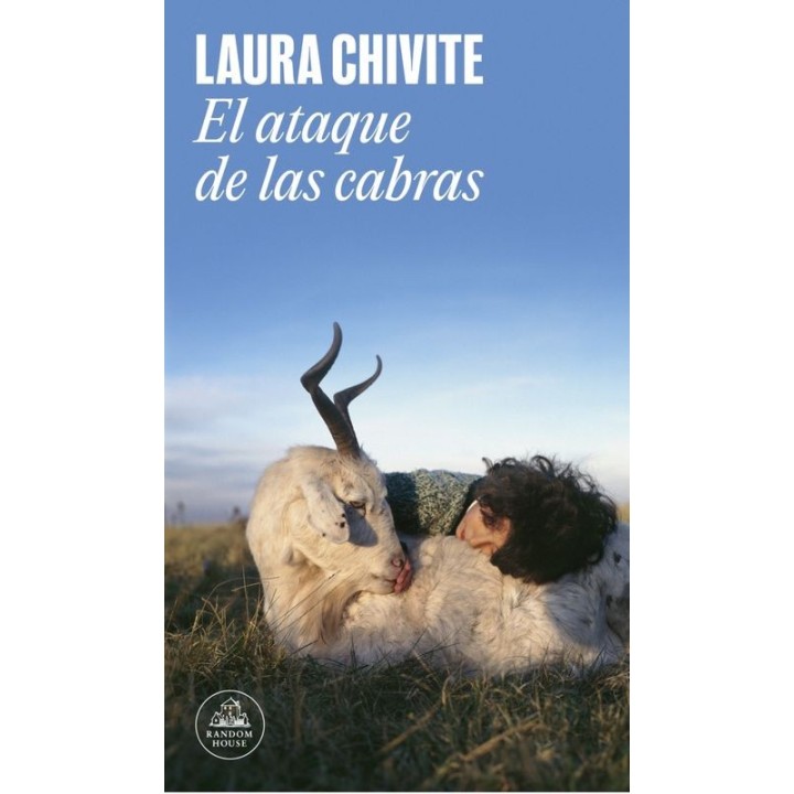 El Ataque de las Cabras - Laura Chivite | Random House
