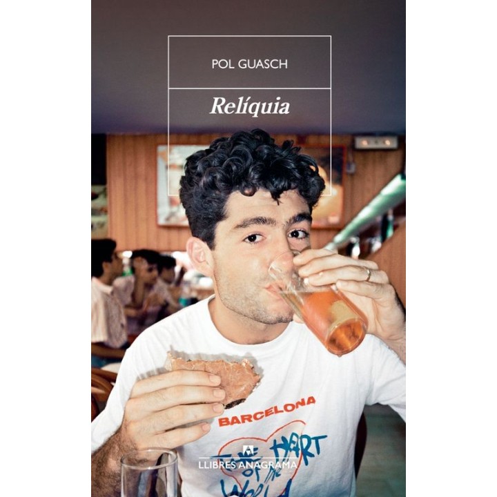 RELIQUIA - Pol Guasch (Anagrama): Novela Familiar
