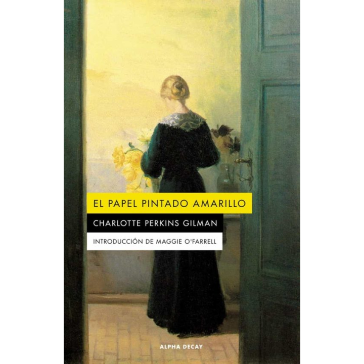 EL  PAPEL PINTADO AMARILLO de CHARLOTTE PERKINS GILMAN