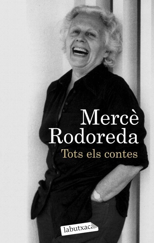 TOTS ELS CONTES Mercè Rodoreda (labutxaca)