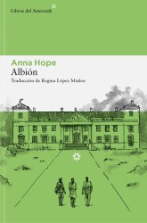ALBION - Anna Hope | Libros del Asteroide