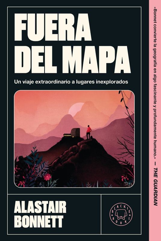 FUERA DEL MAPA - Alastair Bonnett (Blackie Books)