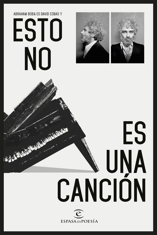 ESTO NO ES UNA CANCION - Abraham Boba (Espasa)