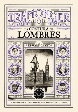 TRILOGIA IREMONGER 3: La Conjuración de Lombres - Blackie Books