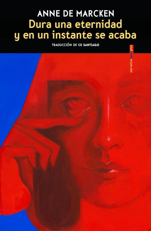 Dura una eternidad... - Anne de Marcken (Narrativa)