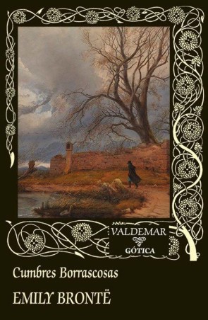 Cumbres Borrascosas - Emily Brontë | Valdemar