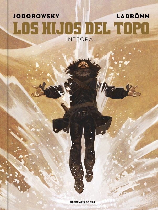 Los Hijos del Topo (Integral) - Jodorowsky - Reservoir Books