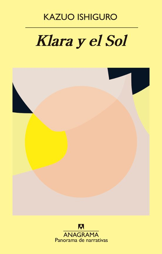 KLARA Y EL SOL de KAZUO ISHIGURO