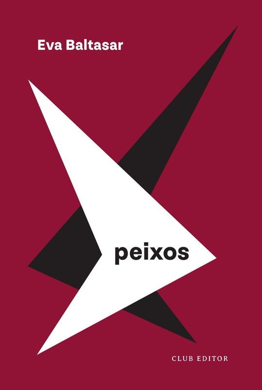 PEIXOS - Eva Baltasar | Club Editor 1959