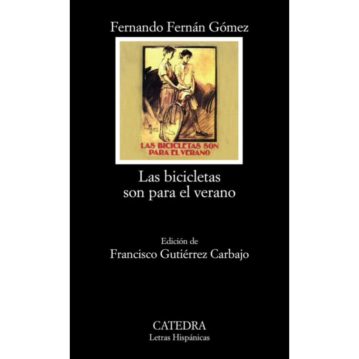 LAS BICICLETAS SON PARA EL VERANO de FERNANDO FERNÁN GÓMEZ