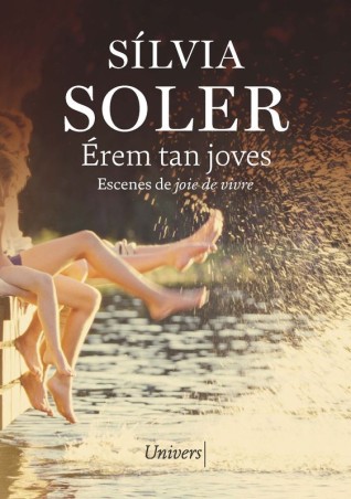 EREM TAN JOVES - Sílvia Soler | Univers Llibres