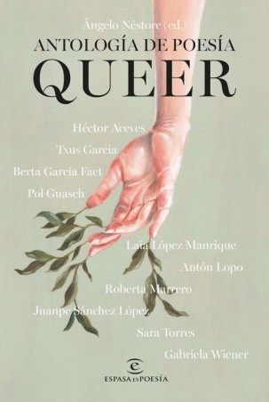 Antología Poesía Queer (Espasa): Voces y Deseo