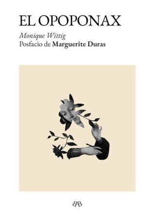 El Opoponax - Monique Wittig | Bamba Editorial