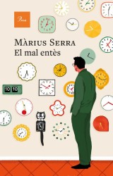 El Mal Entès - Màrius Serra (Proa)