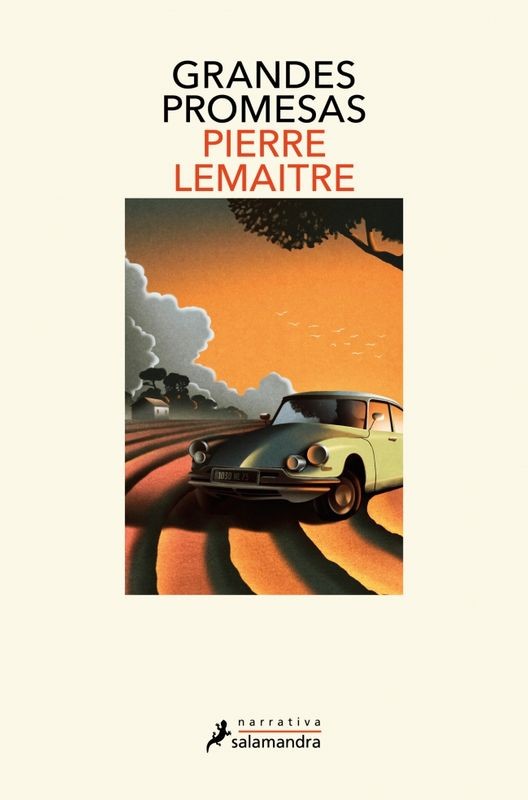 GRANDES PROMESAS de PIERRE LEMAITRE