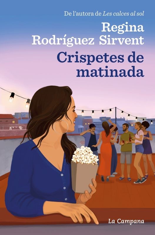 CRISPETES DE MATINADA (La Campana): La nova novel·la!
