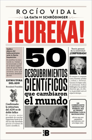 ¡EUREKA! 50 DESCUBRIMIENTOS CIENTÍFICOS QUE CAMBIARON EL MUNDO de  ROCÍO VIDAL