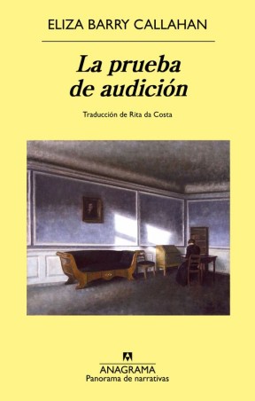 La prueba de audición de Eliza Barry Callahan | narrativa contemporánea - EGE Llibres
