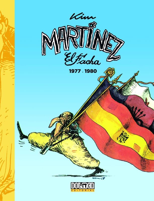 MARTINEZ EL FACHA 1977 1980 de KIM - comic historico | EGE Llibres