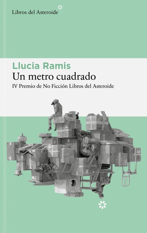 UN METRO CUADRADO de LLUCIA RAMIS - ensayo social | EGE Llibres