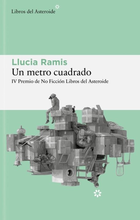 UN METRO CUADRADO de LLUCIA RAMIS - ensayo social | EGE Llibres