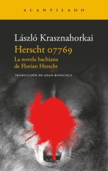 HERSCHT 07769 de LÁSZLO KRASZNAHORKAI - narrativa europea | EGE Llibres