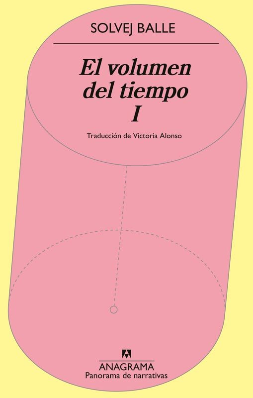 EL VOLUMEN DEL TIEMPO I de SOLVEJ BALLE - narrativa contemporánea | EGE Llibres