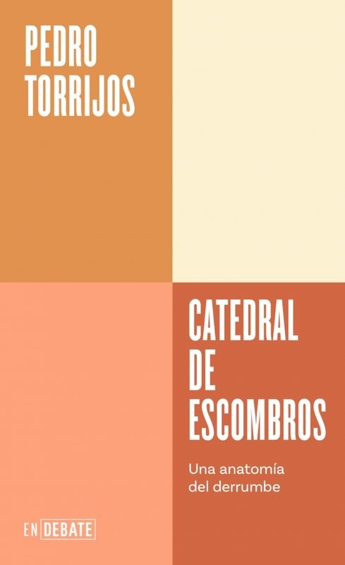CATEDRAL DE ESCOMBROS de PEDRO TORRIJOS - ensayo arquitectura | EGE Llibres