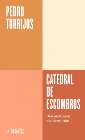 CATEDRAL DE ESCOMBROS de PEDRO TORRIJOS - ensayo arquitectura | EGE Llibres
