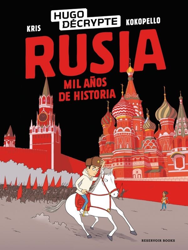 RUSIA MIL AÑOS DE HISTORIA de HUGODÉCRYPTE - cómic histórico | EGE Llibres