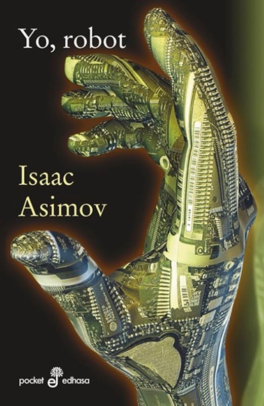 YO, ROBOT - Isaac Asimov (Hispano Americana)