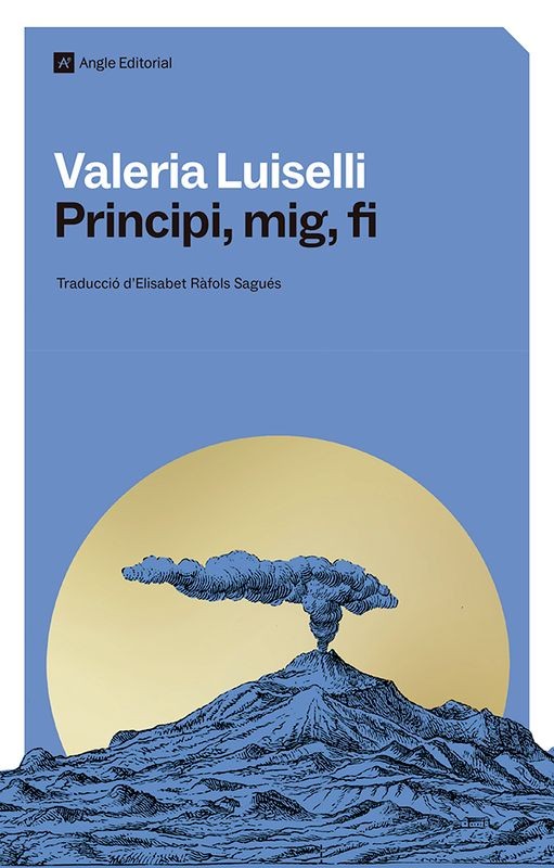 PRINCIPI, MIG, FI  de VALERIA LUISELLI - narrativa contemporánea | EGE Llibres