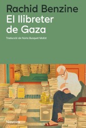 EL LLIBRETER DE GAZA de RACHID BENZINE - narrativa palestina | EGE Llibres