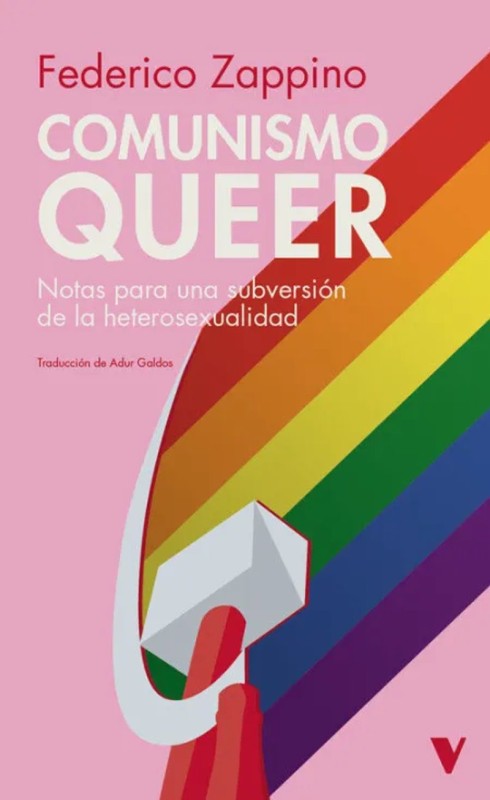 Comunismo queer - Federico Zappino | Verso Libros