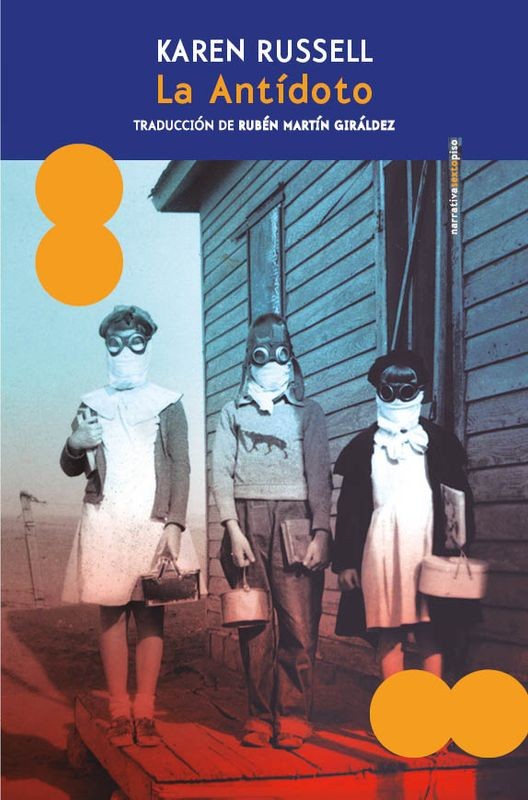 LA ANTIDOTO de KAREN RUSSELL - realismo mágico | EGE Llibres