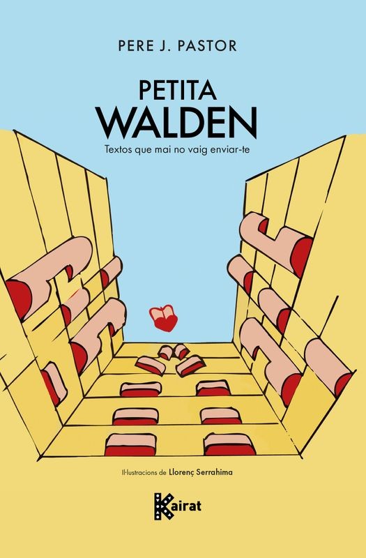 PETITA WALDEN de PERE J. PASTOR - prosa poètica | EGE Llibres