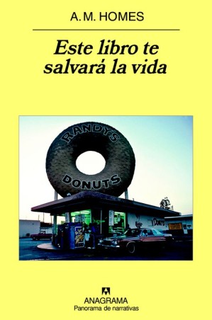 ESTE LIBRO TE SALVARA LA VIDA de A.M. HOMES - narrativa contemporánea | EGE Llibres