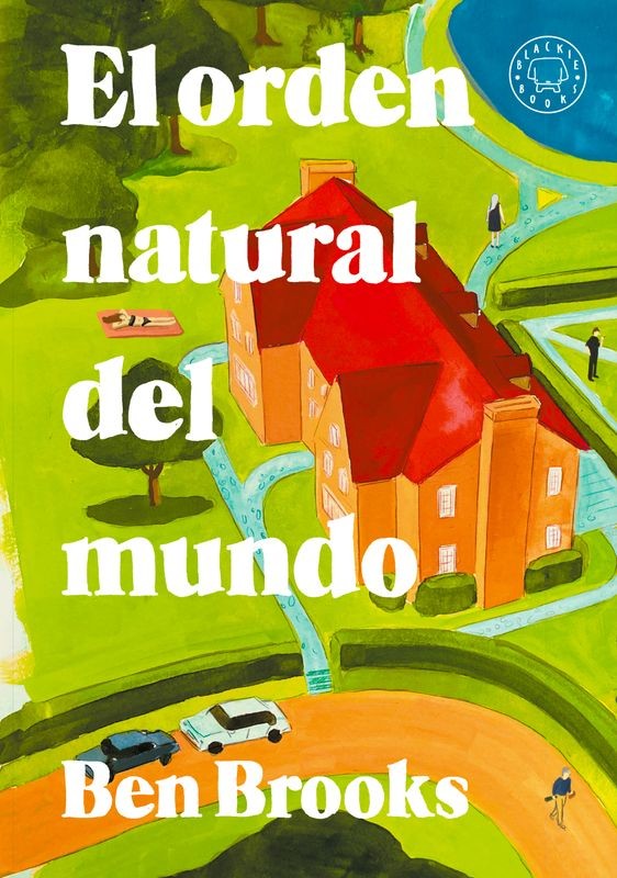 EL ORDEN NATURAL DEL MUNDO de BEN BROOKS - novela familiar | EGE Llibres
