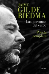 LAS PERSONAS DEL VERBO, POESÍA COMPLETA de JAIME GIL DE BIEDMA - poesía española | EGE Llibres