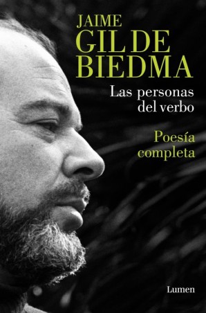 LAS PERSONAS DEL VERBO, POESÍA COMPLETA de JAIME GIL DE BIEDMA - poesía española | EGE Llibres