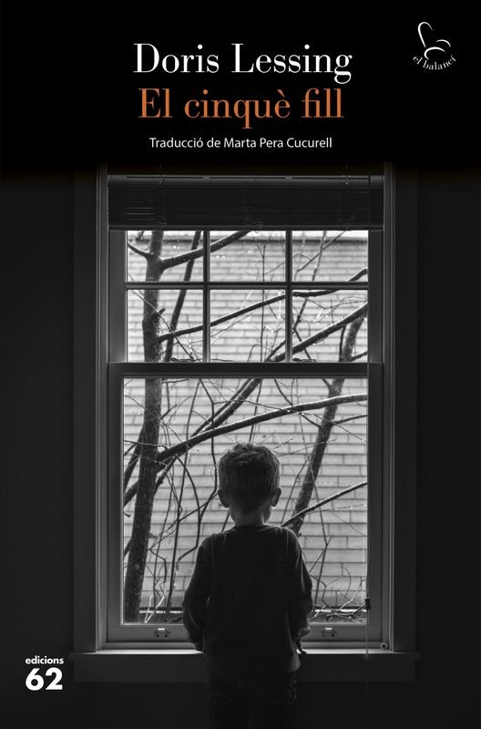 EL CINQUÈ FILL de DORIS LESSING - narrativa femenina | EGE Llibres