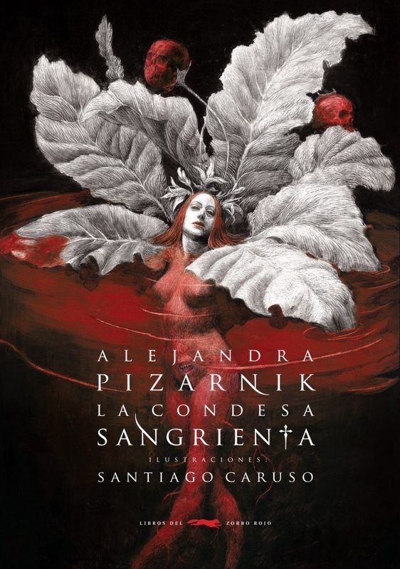 LA CONDESA SANGRIENTA de ALEJANDRA PIZARNIK y SANTIAGO CARUSO - prosa poética | EGE Llibres