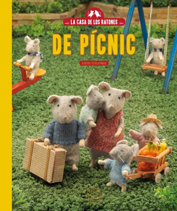 LA CASA DE LOS RATONES: DE PICNIC de KARINA SCHAAPMAN - cuento infantil | EGE Llibres