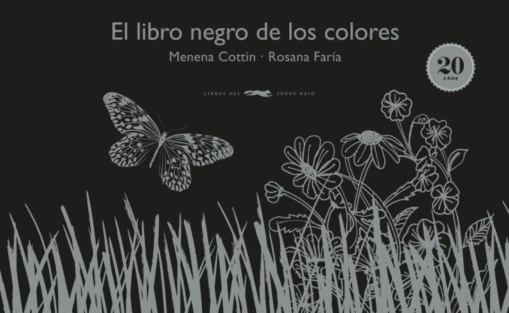 EL LIBRO NEGRO DE LOS COLORES de MENENA COTTIN y ROSANA FARÍA - álbum ilustrado | EGE Llibres