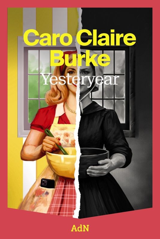 YESTERYEAR de CARO CLAIRE BURKE - ficción histórica | EGE Llibres