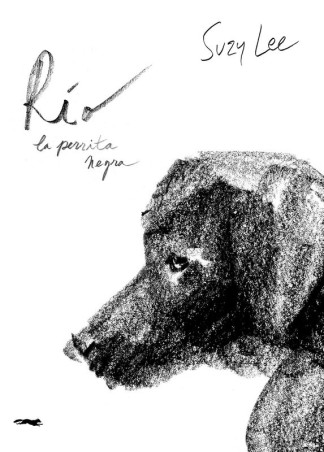 RIO LA PERRITA NEGRA de SUZY LEE - álbum ilustrado | EGE Llibres