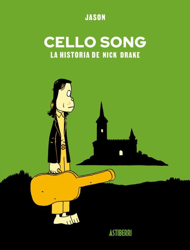 CELLO SONG LA HISTORIA DE NICK DRAKE de JASON - biografía musical | EGE Llibres