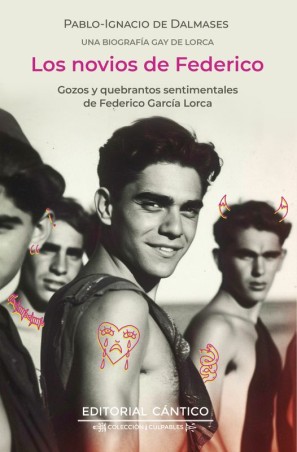 LOS NOVIOS DE FEDERICO de PABLO-IGNACIO DE DALMASES - ensayo biográfico | EGE Llibres
